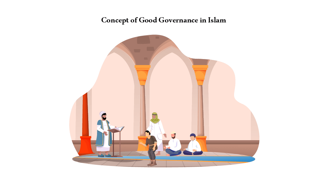 Islam and Good Governance - lessons for Government Servants .